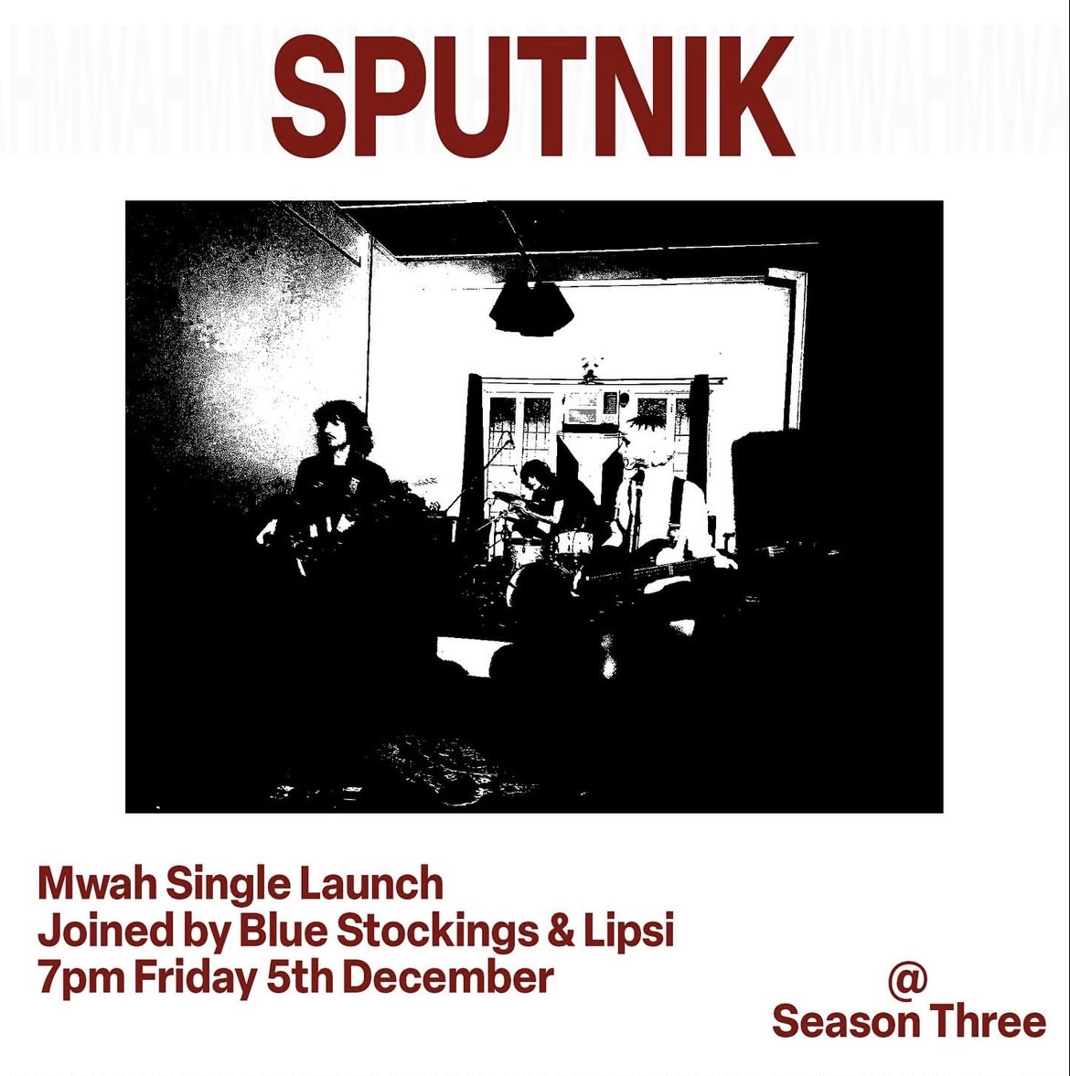 Sputnik 'Mwah' Single Launch + Blue Stockings & Lipsi