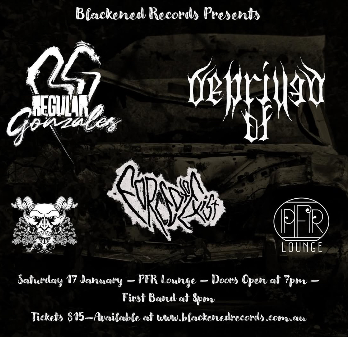 Blackened Records presents: Regular Gonzales + deprived of + Forced to Exist