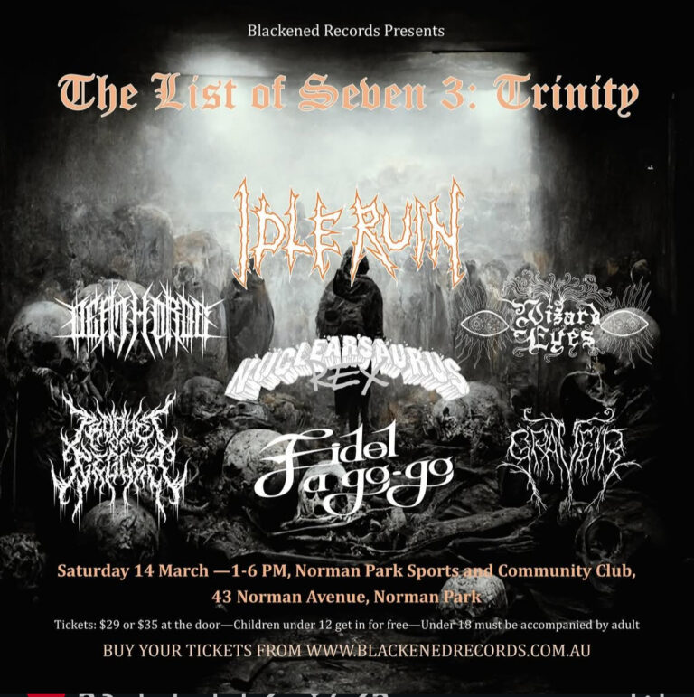 The List of Seven 3: Trinity (ALL AGES) ft. Idle Ruin + Deathorde + Nuclearsaurs Rex + Wizard Eyes + Product of Neglect + Fidel a go-go + Gravier 