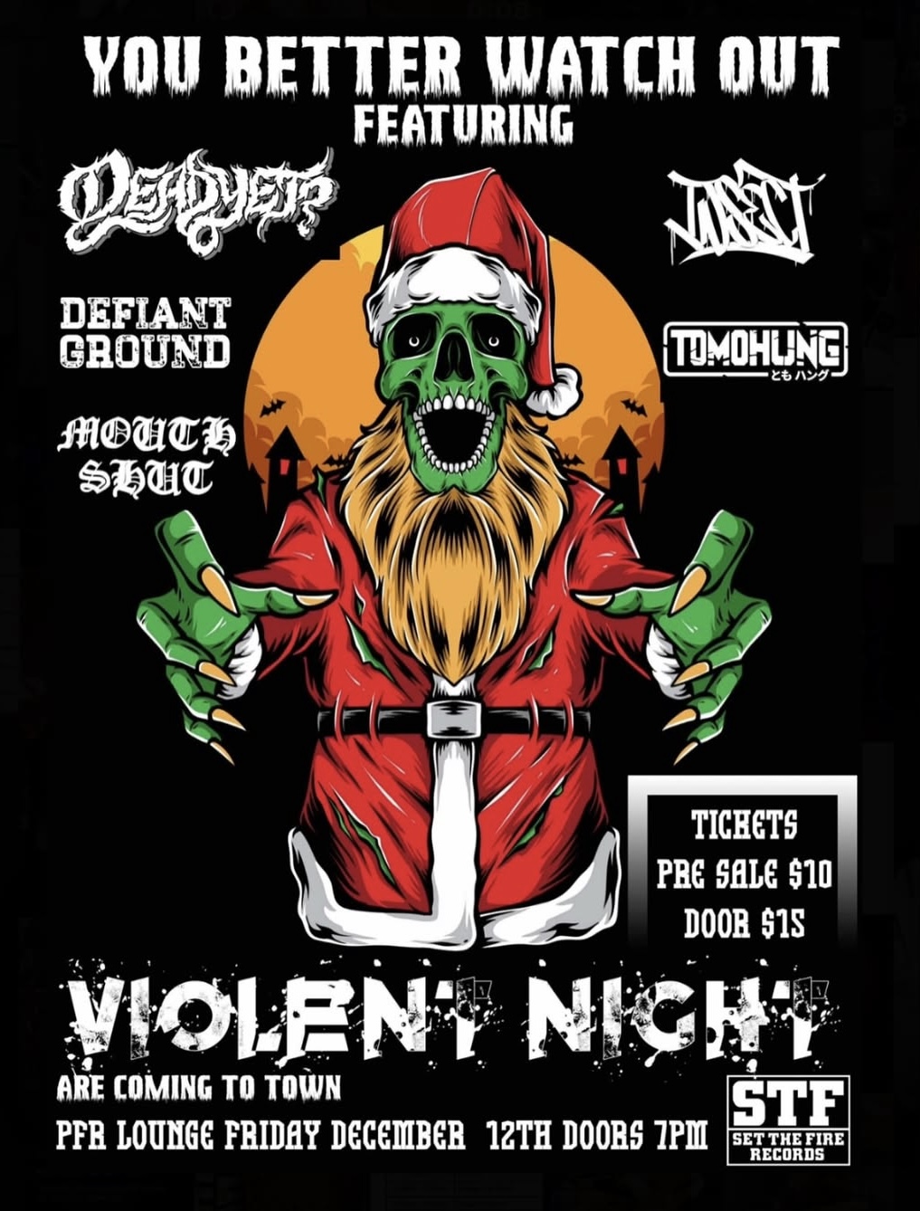 You Better Watch Out ft. Deadyet? + Defiant Ground + Mouth Shit + Born Again Hypocrite + Tomohung