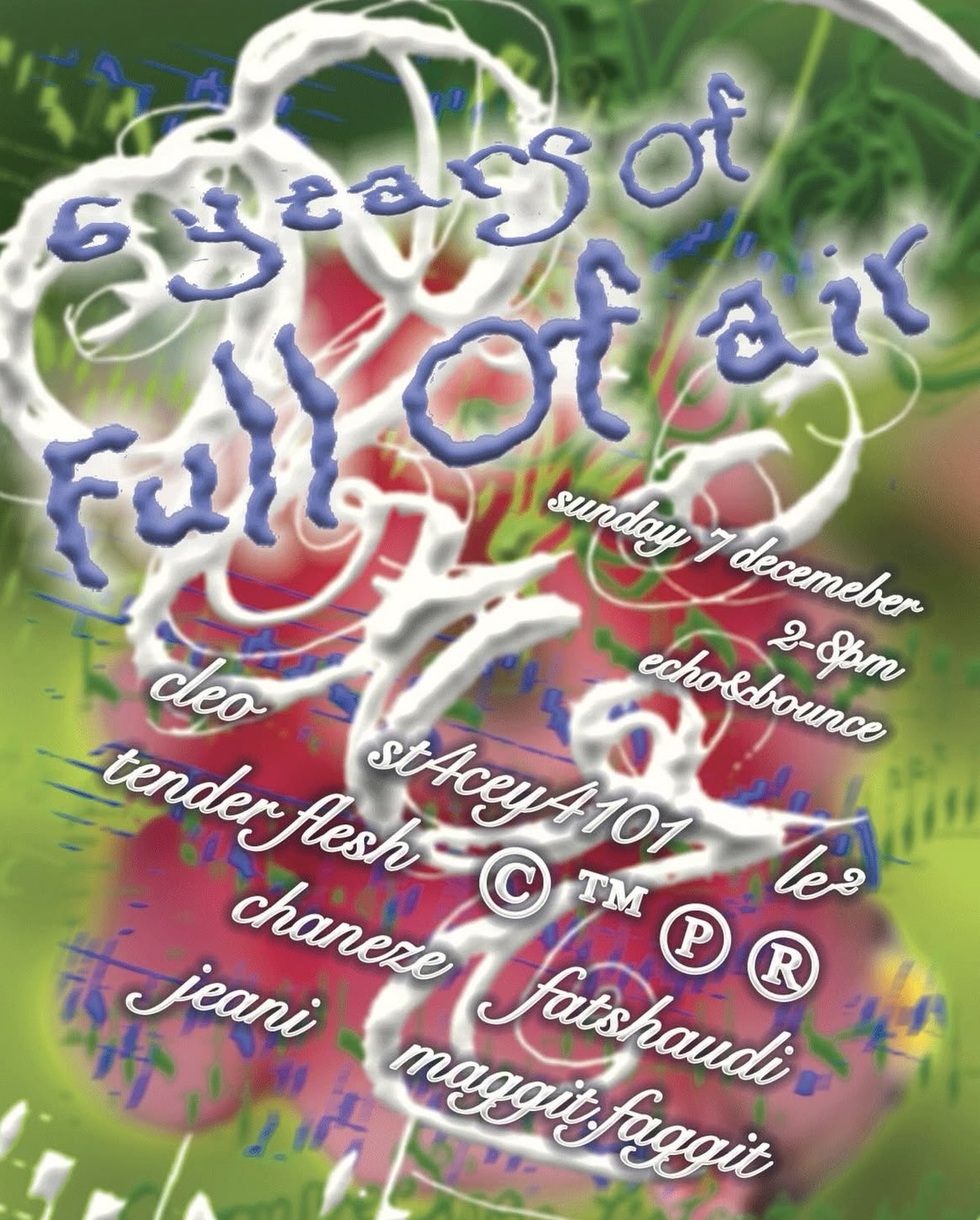 6 years of full of air ft. cleo + st4cey4101 + le2 + chaneze + fatshaudi + jeani + maggit faggit