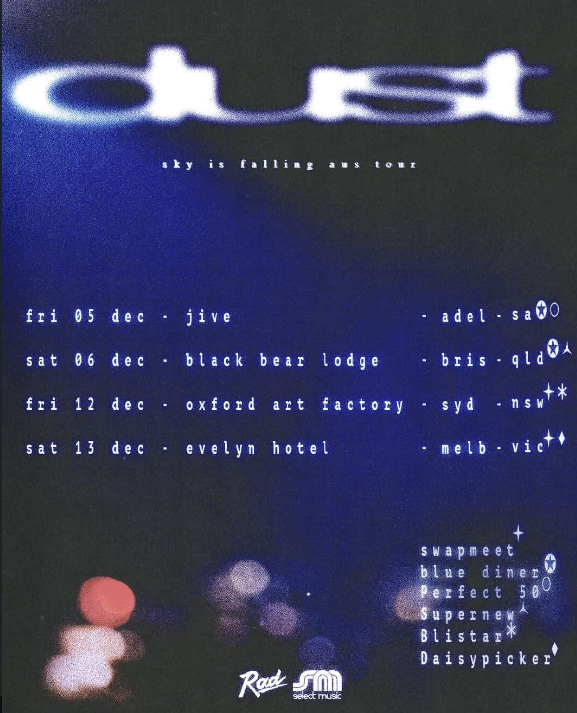 dust – 'Sky Is Falling' Album Tour with support from blue diner