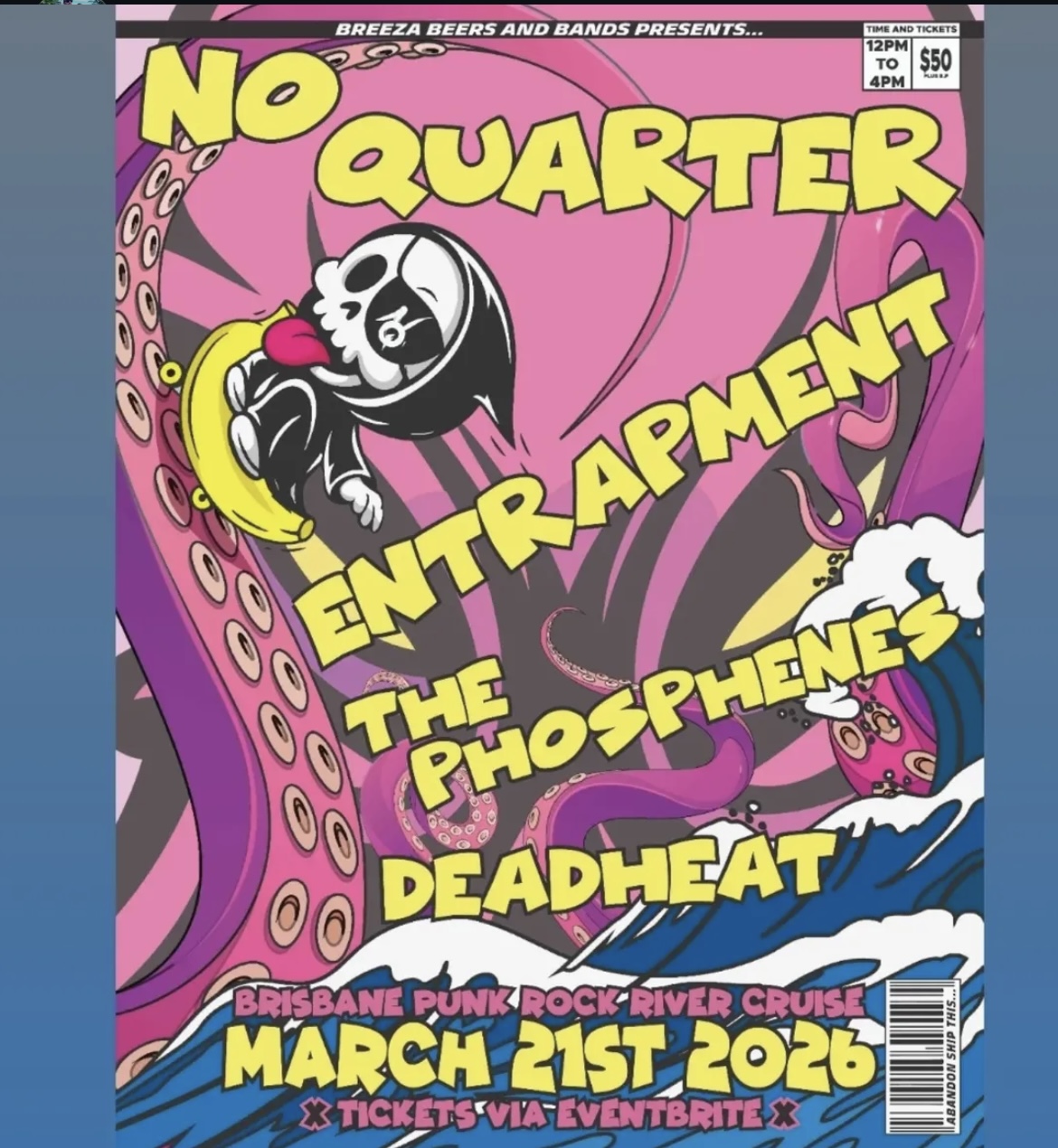 Brissy River Punk Cruise - No Quarter, Deadheat, Entrapment, & The Phosphenes