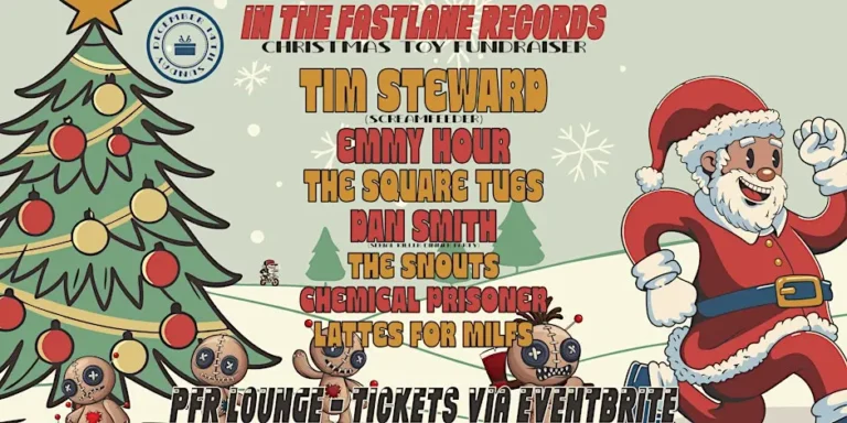 In The Fastlane Records Christmas Toy Fundraiser ft. Tim Steward, Emmy Hour, The Square Tugs, Dan Smith, The Snouts, Chemical Prisoner and Lattes for Milfs