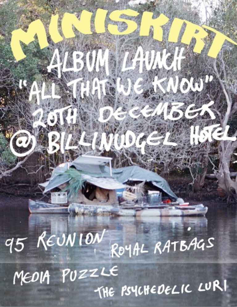 Mini Skirt Album Launch ‘All That We Know’ with support from 95 Reunion + Royal Ratbags + Media Puzzle + The Psychedelic Luri