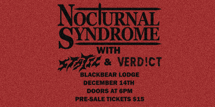 Nocturnal Syndrome with Static and Verdict