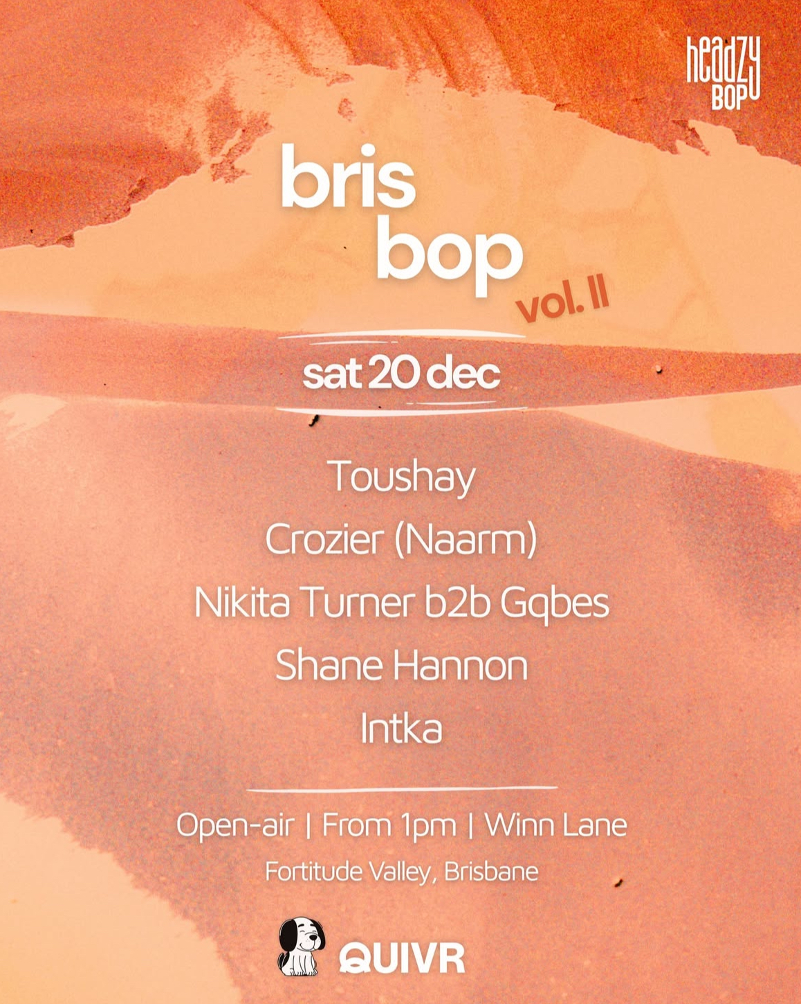 bris bop vol. ll ft. toushay, crozier (naarm), nikita turner b2b gqbes, shane hannon and intka