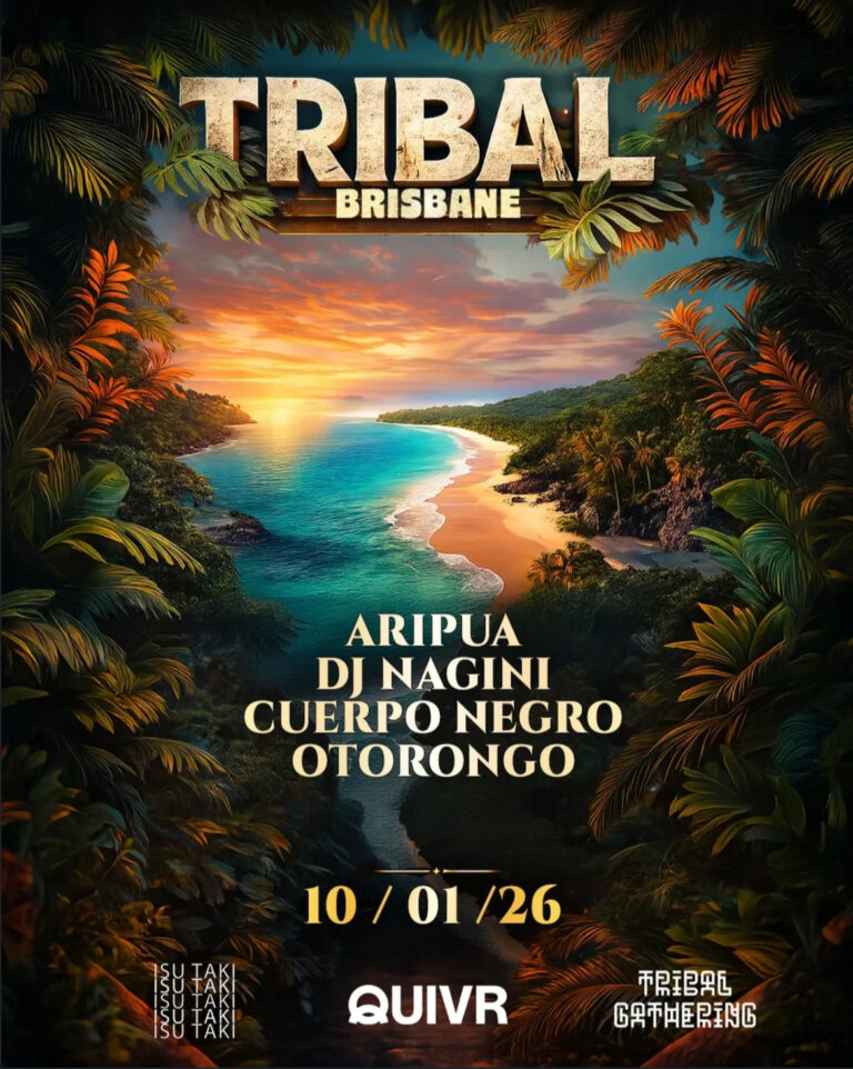 Tribal Brisbane ft. Aripua, DJ Nagini, Cuerpo Negro and Otorongo