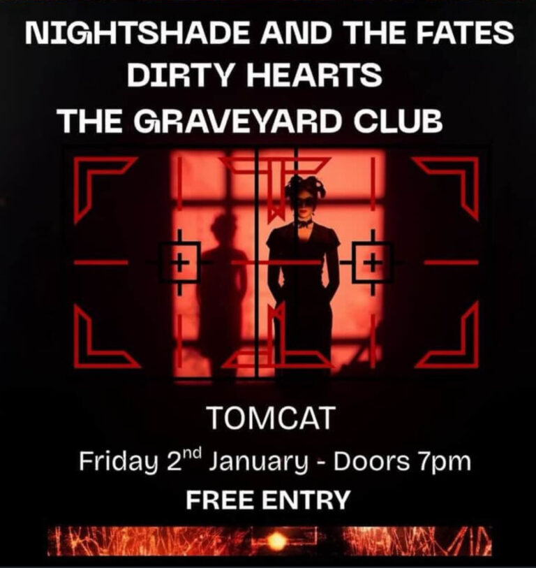 Nightshade and The Fates + Dirty Hearts + The Graveyard Club (FREE)