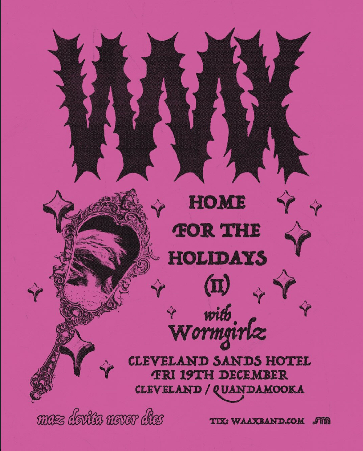 Waax ‘Home for the Holidays II’ with Worm Girlz