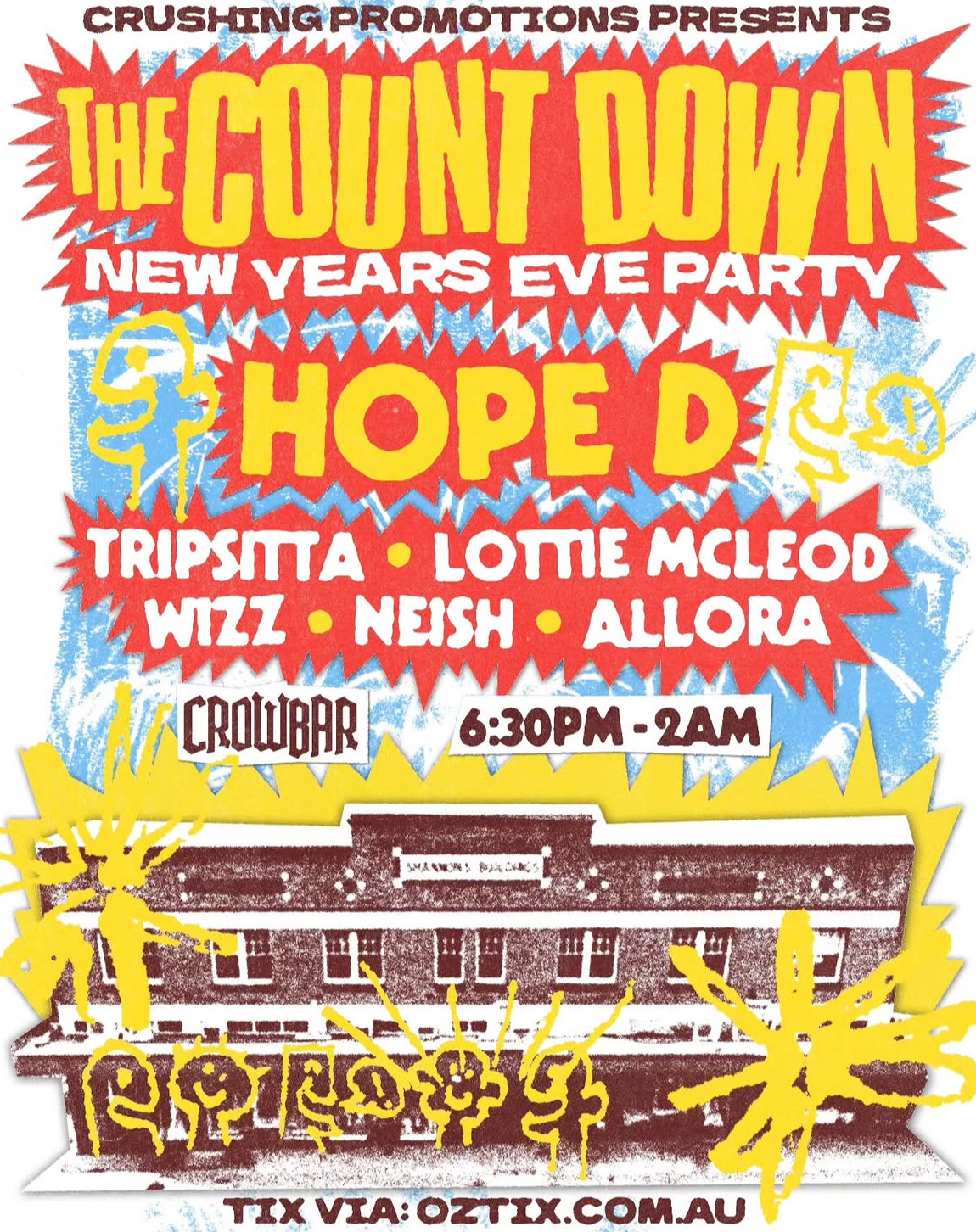 New Years Eve Party ft. Hope D, Tripsitta, Lottie McLeod, Wizz, Neish and Allora