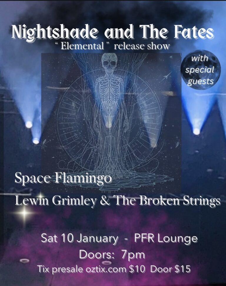 Nightshade and The Fates (Elemental Release Show) with support from  Space Flamingo, Lewin Grimley & The Broken Strings