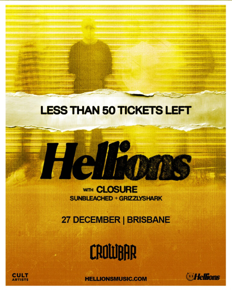 Hellions + Closure + Sunbleached + Grizzly Shark