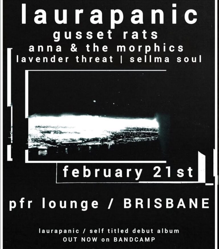 laurapanic + gusset rats + anna and the morphics + lavender threat + sellmasoul