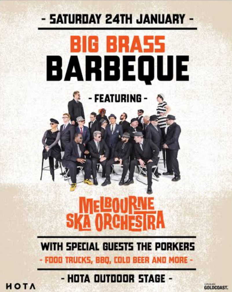 Big Brass Barbeque ft. Melbourne Ska Orchestra, The Porkers and Heavy Wax and DJ Set from Tyrone Noonan