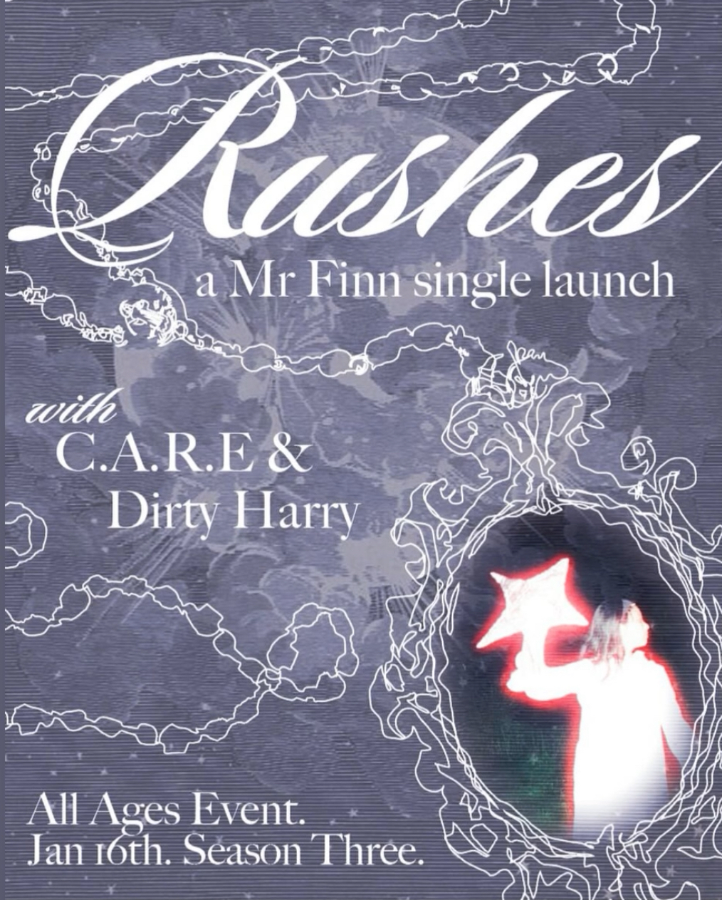Mr Finn (Rushes Single Launch) + Care + Dirty Harry
