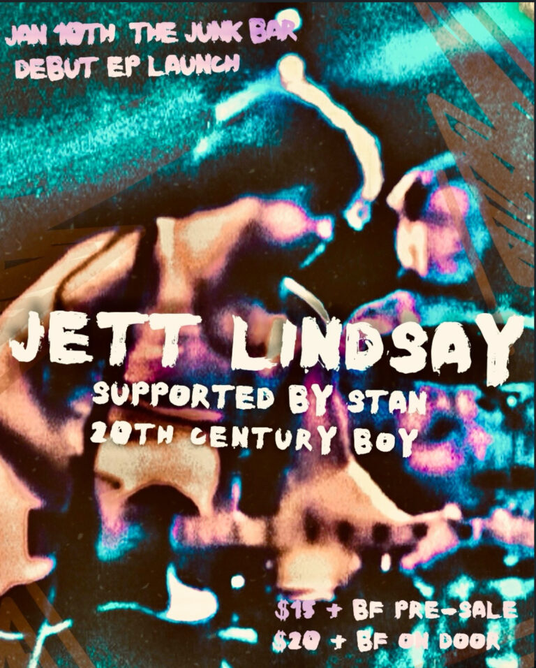 Jett Lindsay ‘Debut EP launch’ + Stan + 20th Century Boy