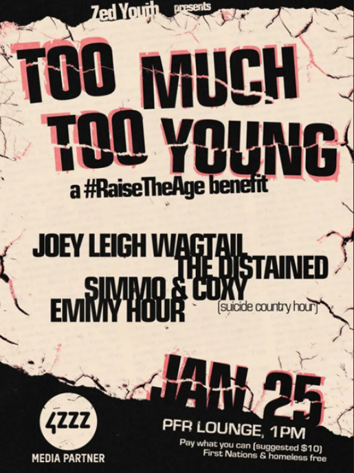 Too Much Too Young (A Raise The Age Benefit) ft. Jpey Leigh Wagtah, The Distained, Simmo & Coxy and Emmy Hour