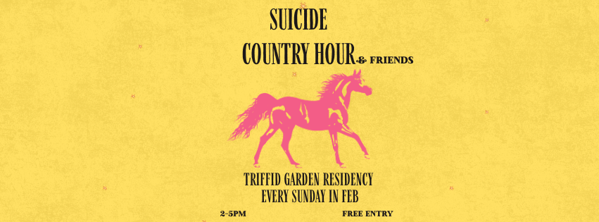 Suicide Country Hour and Skye Staniford (FREE)