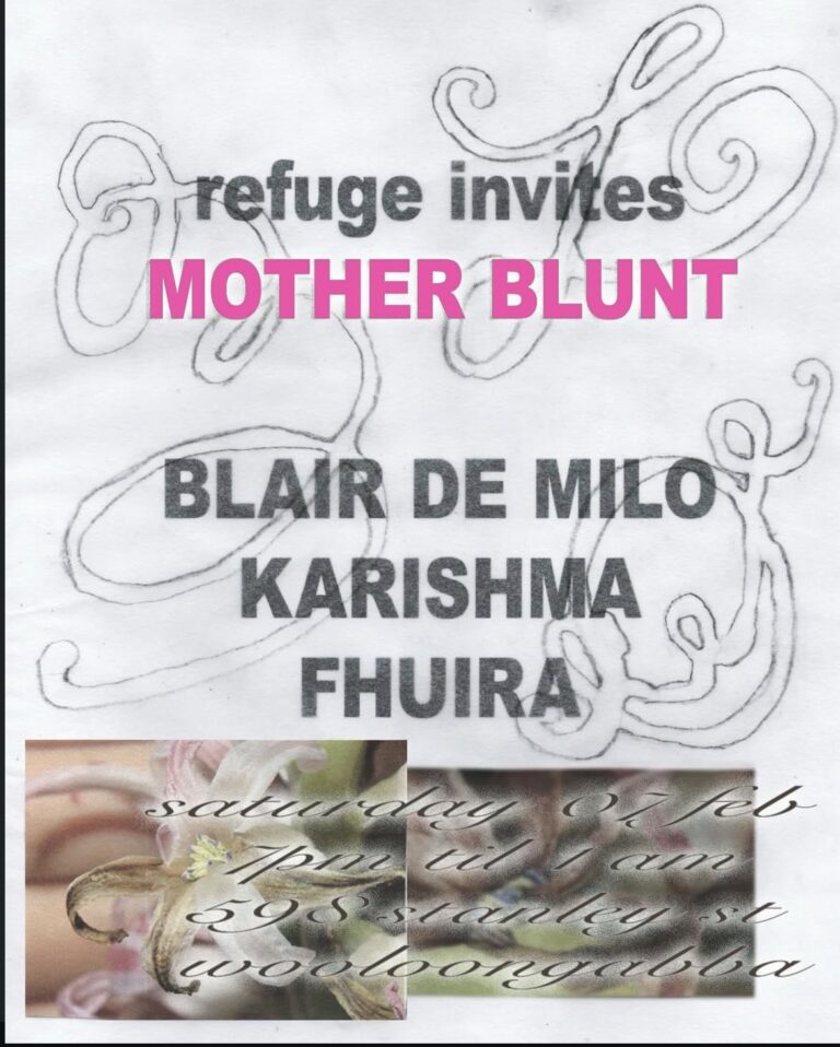 refuge invites mother blunt + blair de milo + karishma + fhuira