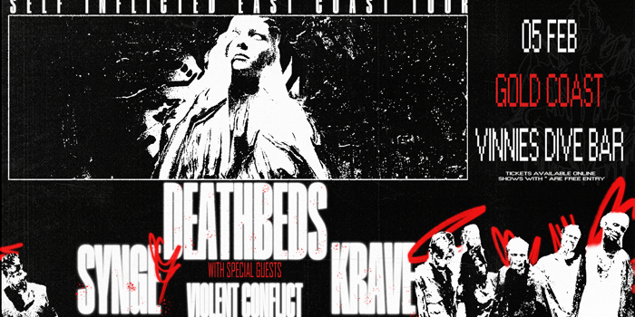 Deathbeds - Self-Inflicted East Coast Tour with Synge, Krave & Violent Conflict