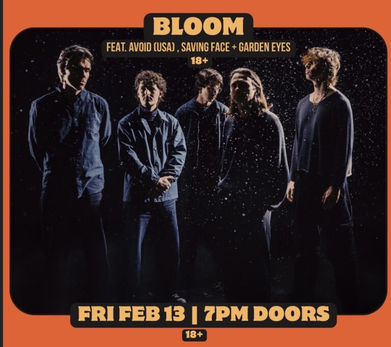 Bloom - The Light We Chase Australian Tour Bloom, Avoid (USA), Saving Face and Garden Eyes