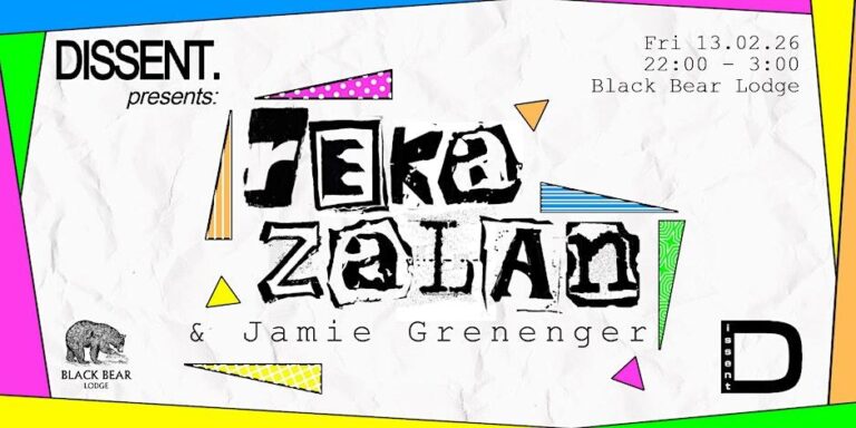 Dissent Pres. Reka Zalan & Jamie Grenenger