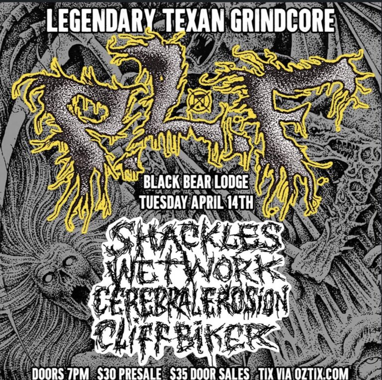 PLF with support from Shackles, Wetwork, Cerebral Erosion and Cliff Biker