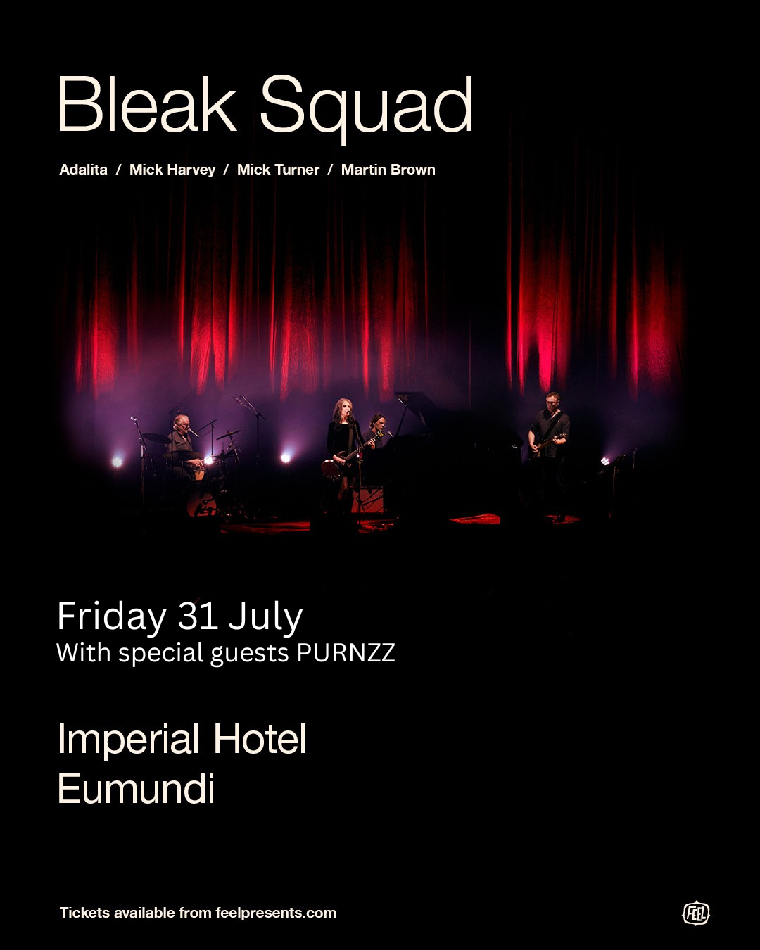 Bleak Squad with support from PURNZZ