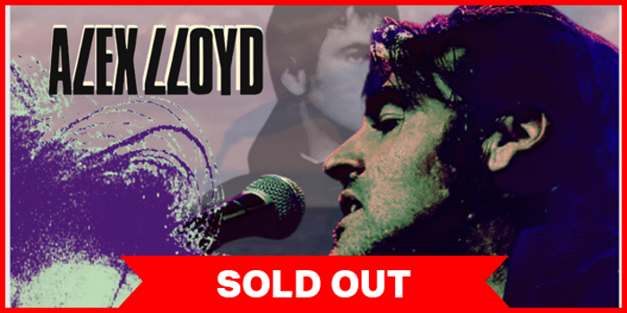 Alex Lloyd (SOLD OUT)
