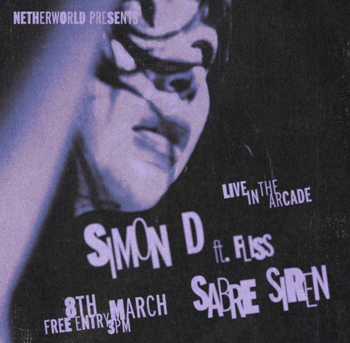 Simon D ft. Fliss + Sabre Siren (FREE ENTRY)