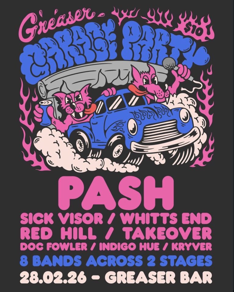 Greaser Garage Party ft. PASH, Sick Visor, Whitt’s End, Red Hill, Take Over, Doc Fowler, Indigo Hue and Kryver