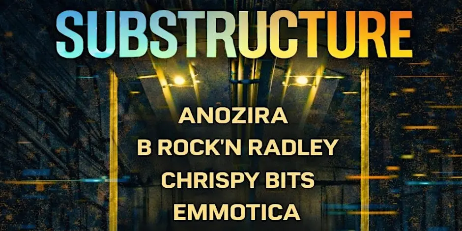 Substructure: A deep-driving warehouse session presented by Bass Camp Productions and Wizards of Kingston