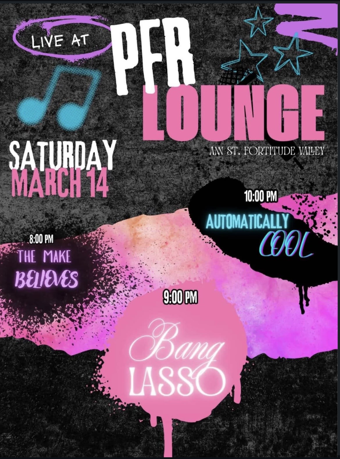 Automatically Cool, Bang Lasso and The Make Believes