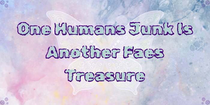 One Humans Junk Is Another Fae’s Treasure with Alisa Maekinen, Maddison Kate and Liv Marlton