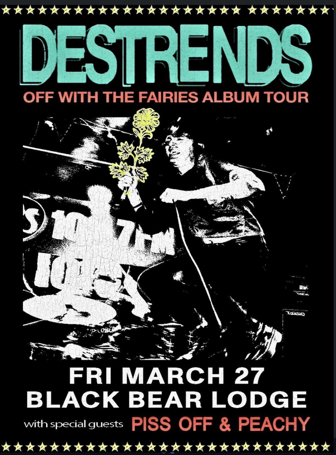 DESTRENDS | OFF WITH THE FAIRIES TOUR with PISS OFF and PEACHY
