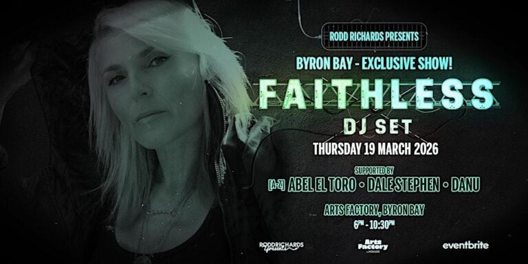 Faithless (DJ Set) + Abel El Toro + Dale Stephen + Danu