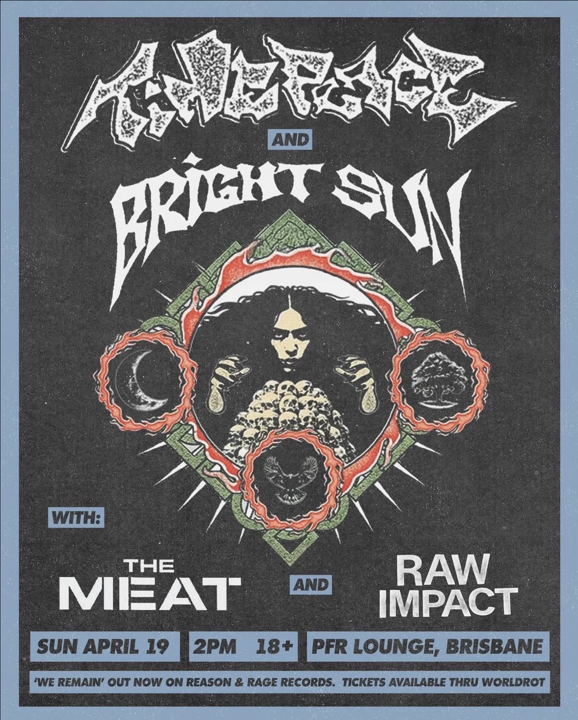 Time Peace & Bright Sun with The Meat and Raw Impact