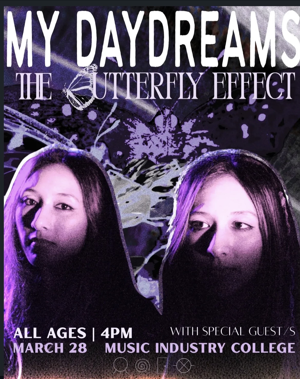 My Daydreams ‘The Butterfly Effect’ with special guests