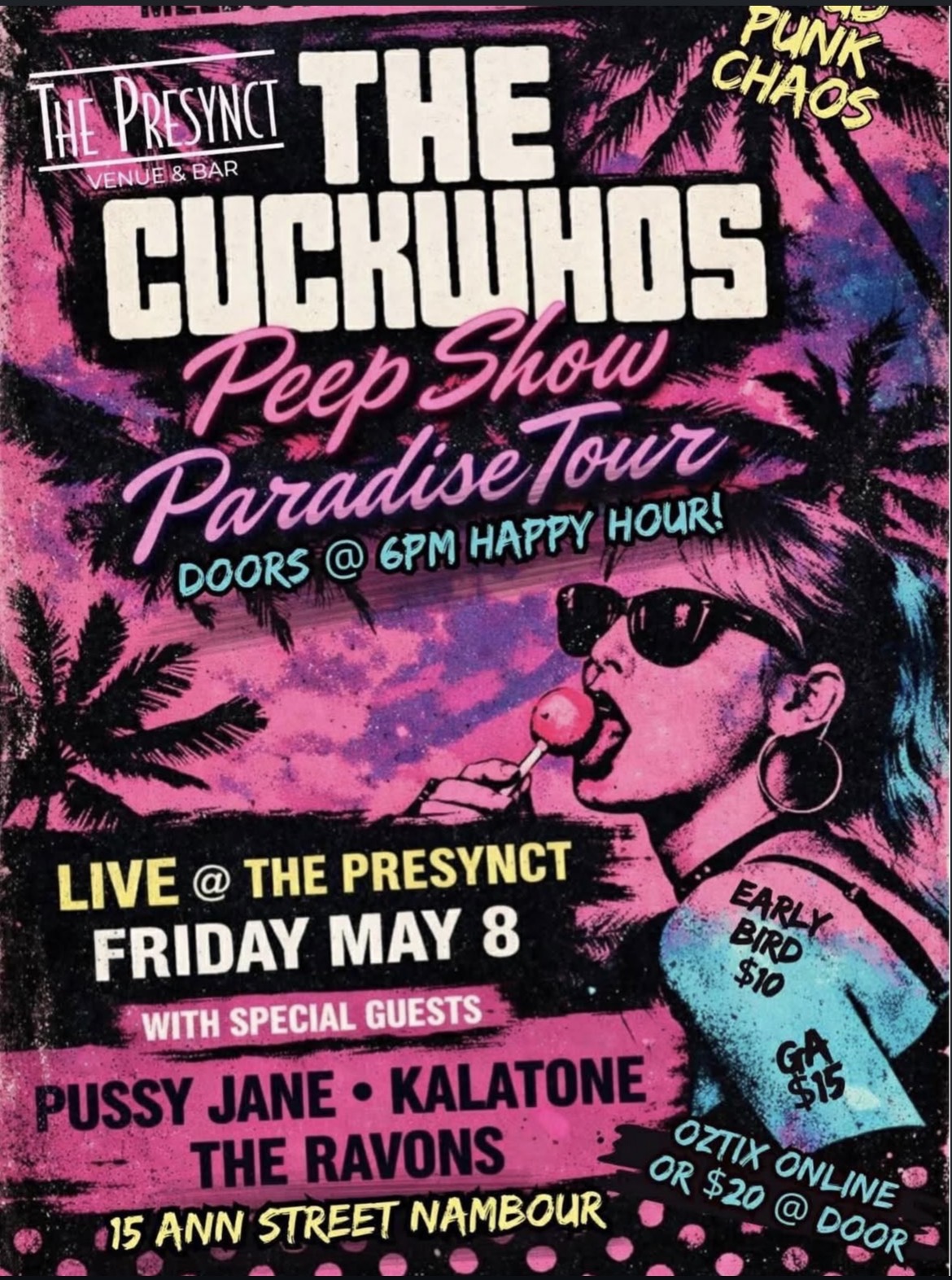The Cuckwhos Peep Show Paradise Tour with guests Pussy Jane, Kalatone and The Ravons