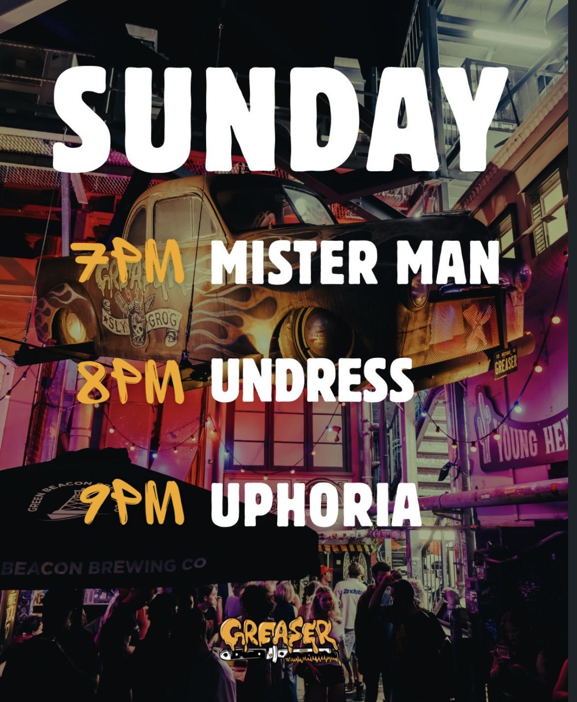 Uphoria + Undress + Mister Man (FREE ENTRY)