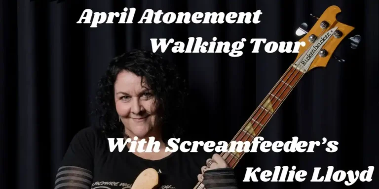 Kellie Lloyd's April Atonement 4ZZZ Walking Tour