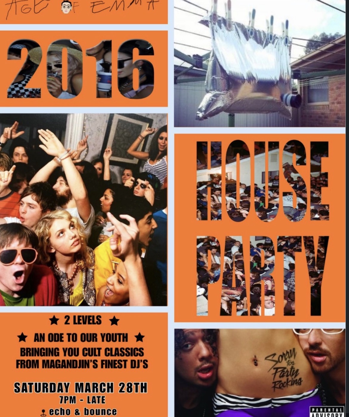 AGE OF EMMA: 2016 HOUSE PARTY