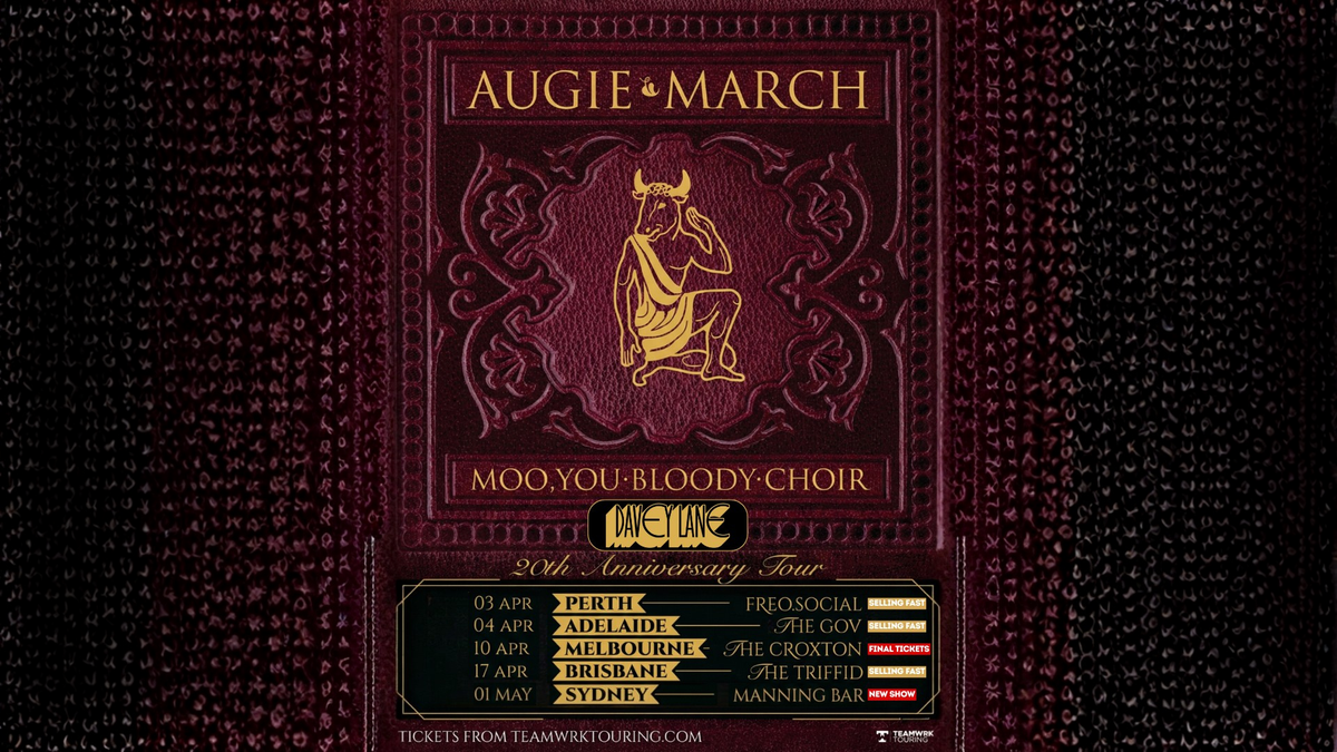 Augie March 20th Anniversary Tour of ‘Moo, You Bloody Choir’