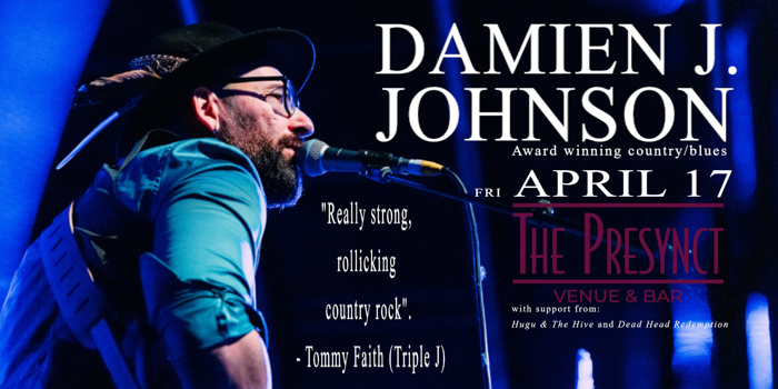 Presented by Thanks For Coming Damien J. Johnson