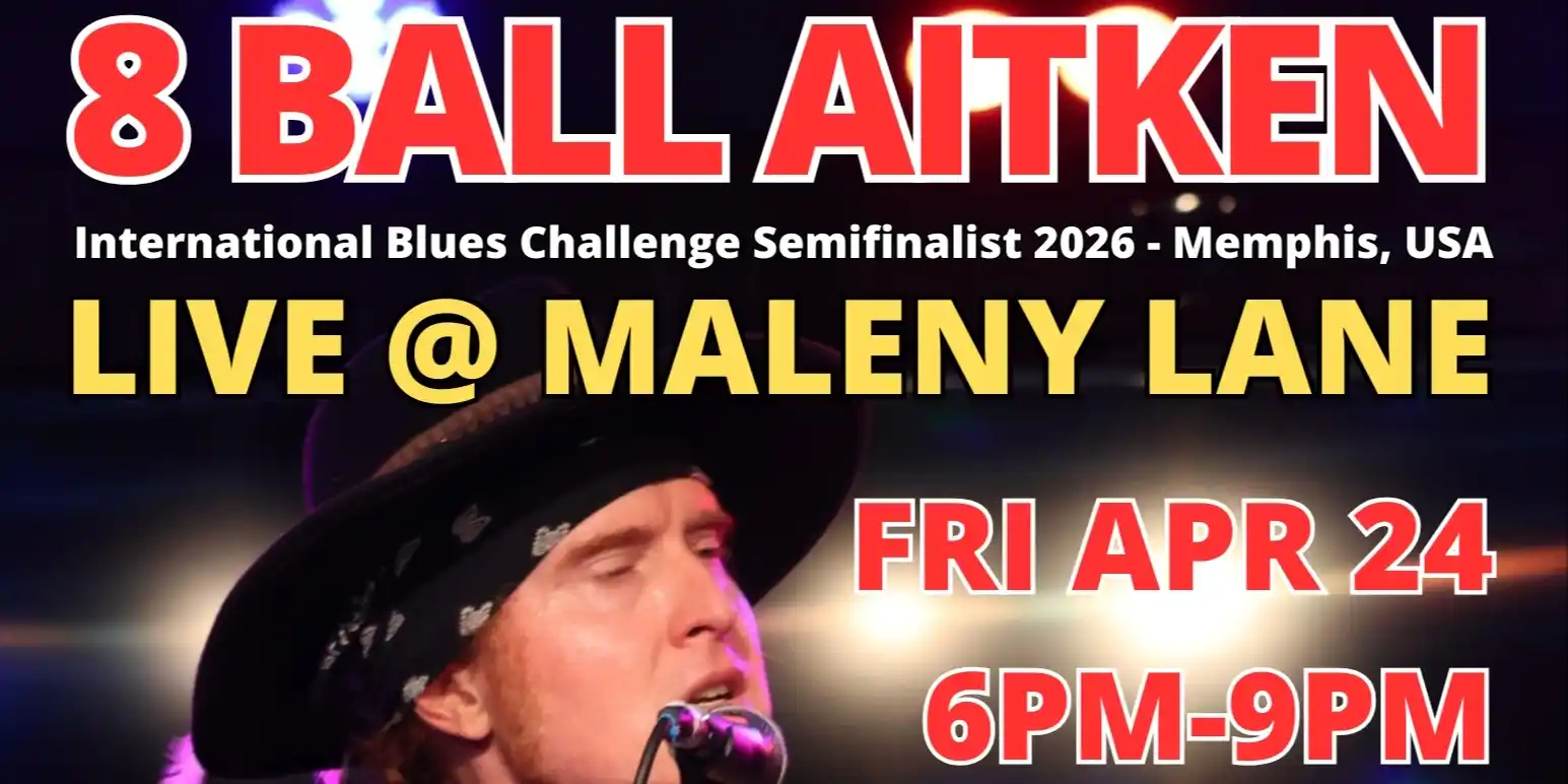 8 BALL AITKEN - LIVE @ MALENY LANE