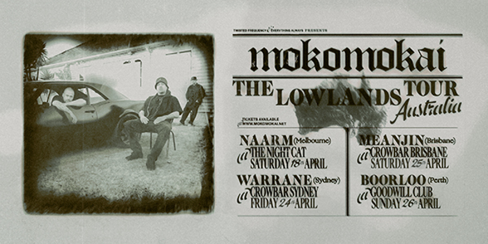 Twisted Frequency & Everything Always present MOKOMOKAI International Tour with special guests