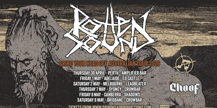Grindhead Productions presents Rotten Sound (Finland) with Choof + Local Supports