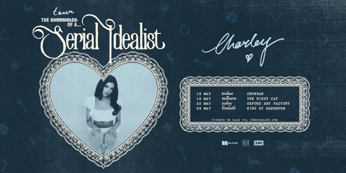 Niche presents Charley - Serial Idealist Tour with special guests