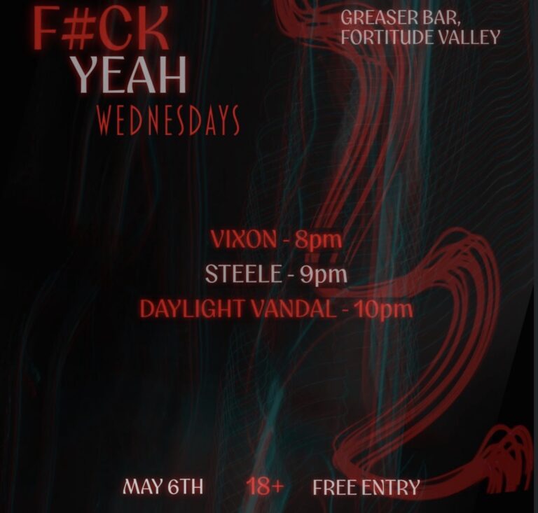 Vixon, Steele and Daylight Vandal (FREE ENTRY)